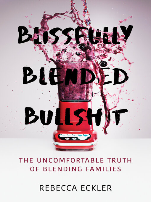 Cover image for Blissfully Blended Bullshit